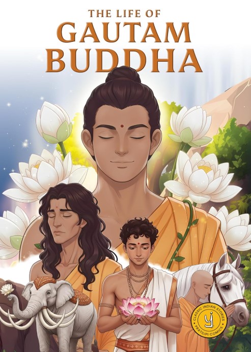 The Life of Gautam Buddha